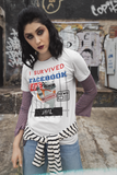 I Survived Facebook Jail Tee - Thathoodyshop