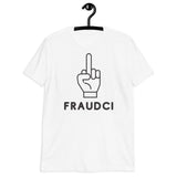 F*ck Fraudci Tee Tee - Thathoodyshop