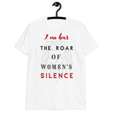 Roar of Women's Silence Tee Tee - Thathoodyshop