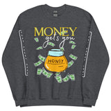 Money Honey HD Unisex Sweatshirt Sweater - Thathoodyshop