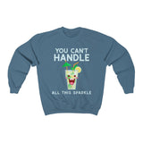 You Can't Handle It HD Crewneck Sweatshirt - Thathoodyshop