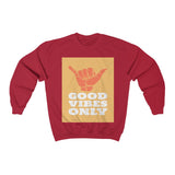 Good Vibes Only HD Crewneck Sweatshirt - Thathoodyshop