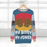 My Body My Power (AA) Unisex Sweatshirt Sweatshirt - Thathoodyshop